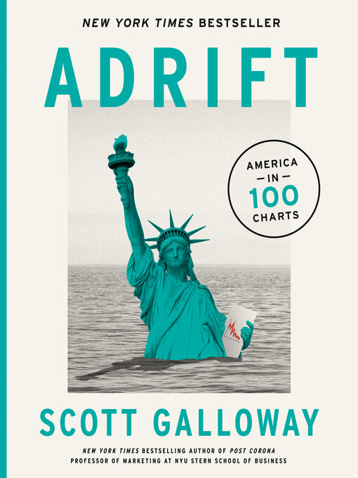 Title details for Adrift by Scott Galloway - Available